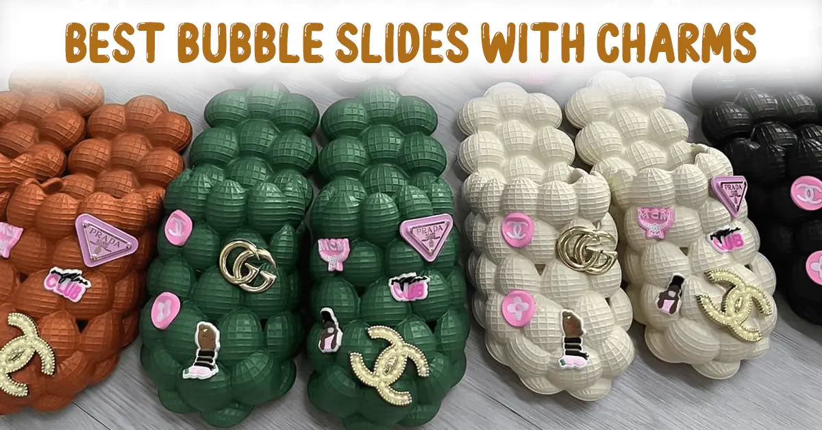 Best Bubble Slides With Charms